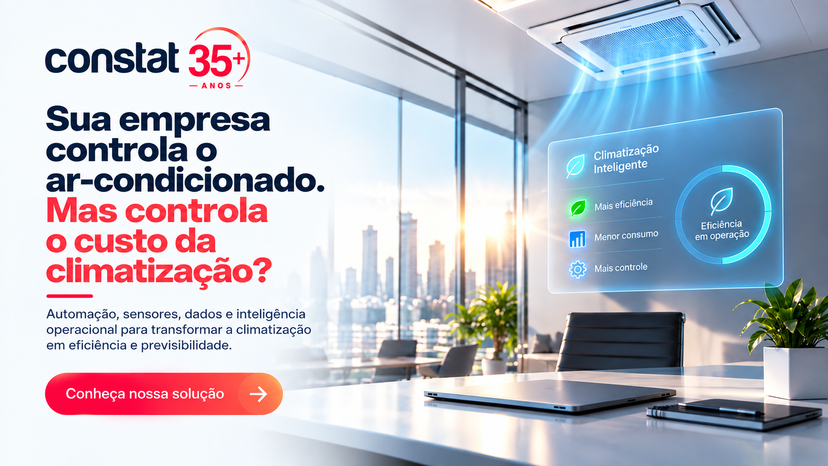 Sua empresa controla o ar-condicionado. Mas controla o custo da climatização2